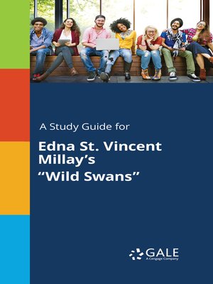 cover image of A Study Guide for Edna St. Vincent Millay's "Wild Swans"